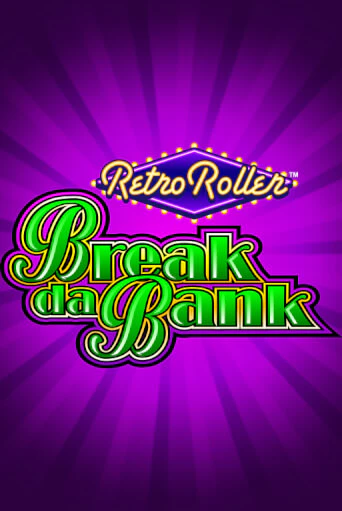 Break da Bank Retro Roller™ - играть онлайн | Вулкан Вегас Беларусь - без регистрации