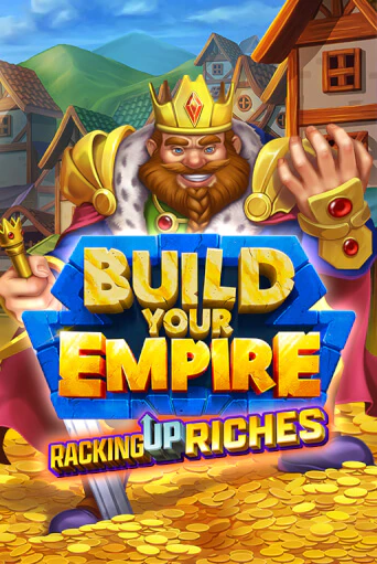 Build Your Empire - играть онлайн | Вулкан Вегас Беларусь - без регистрации