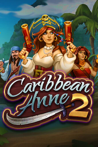 Caribbean Anne 2 - играть онлайн | Вулкан Вегас Беларусь - без регистрации