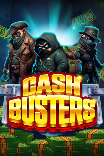 Cash Busters - играть онлайн | Вулкан Вегас Беларусь - без регистрации