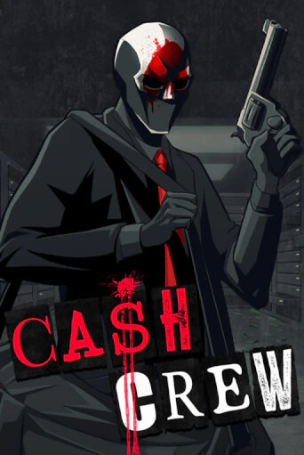 Cash Crew - играть онлайн | Вулкан Вегас Беларусь - без регистрации