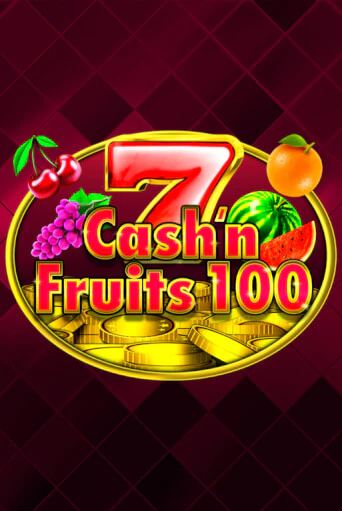 Cash'n Fruits 100 - играть онлайн | Вулкан Вегас Беларусь - без регистрации