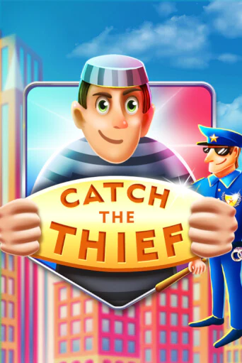 Catch The Thief - играть онлайн | Вулкан Вегас Беларусь - без регистрации
