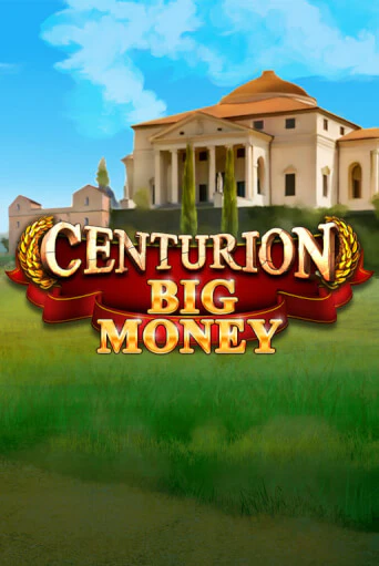 Centurion Big Money - играть онлайн | Вулкан Вегас Беларусь - без регистрации