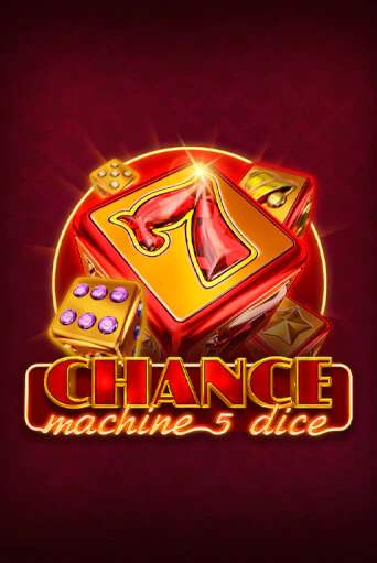 Chance Machine 5 Dice - играть онлайн | Вулкан Вегас Беларусь - без регистрации