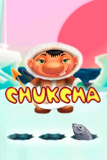 Chukcha - играть онлайн | Вулкан Вегас Беларусь - без регистрации