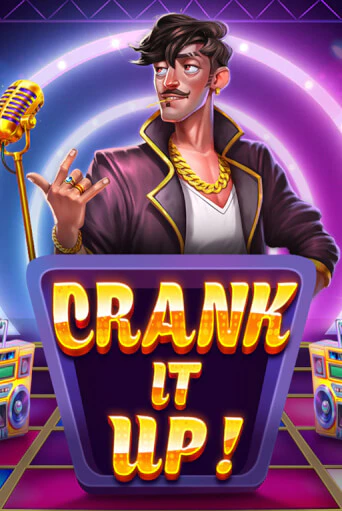 Crank it Up - играть онлайн | Вулкан Вегас Беларусь - без регистрации