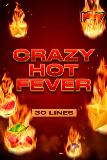 Crazy Hot Fever - играть онлайн | Вулкан Вегас Беларусь - без регистрации