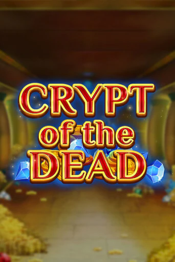 Crypt of the Dead - играть онлайн | Вулкан Вегас Беларусь - без регистрации