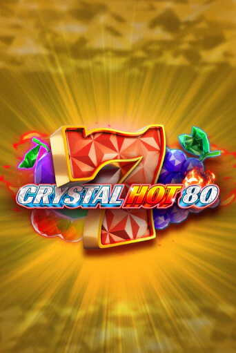 Crystal Hot 80 - играть онлайн | Вулкан Вегас Беларусь - без регистрации
