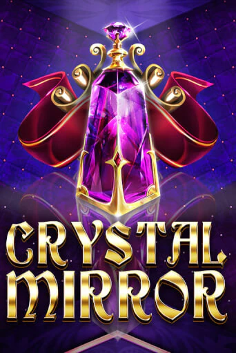 Crystal Mirror - играть онлайн | Вулкан Вегас Беларусь - без регистрации