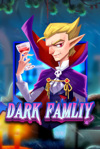 Dark Family - играть онлайн | Вулкан Вегас Беларусь - без регистрации