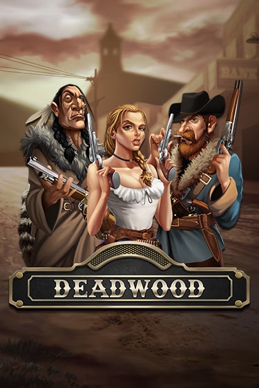 Deadwood - играть онлайн | Вулкан Вегас Беларусь - без регистрации