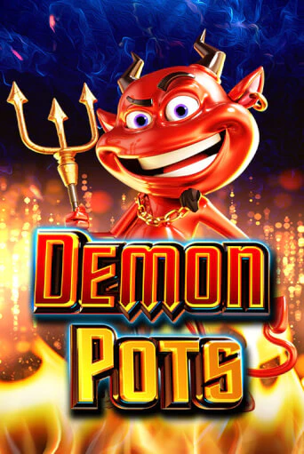Demon Pots - играть онлайн | Вулкан Вегас Беларусь - без регистрации