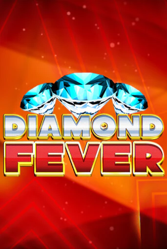 Diamond Fever - играть онлайн | Вулкан Вегас Беларусь - без регистрации