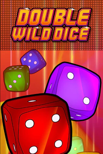Double Wild Dice - играть онлайн | Вулкан Вегас Беларусь - без регистрации