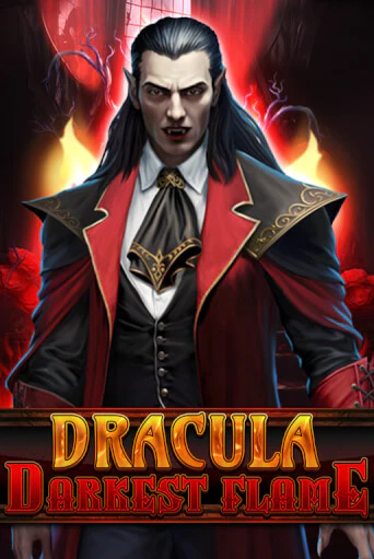 Dracula - Darkest Flame - играть онлайн | Вулкан Вегас Беларусь - без регистрации