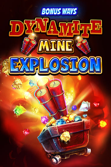 Dynamite Mine Explosion - играть онлайн | Вулкан Вегас Беларусь - без регистрации