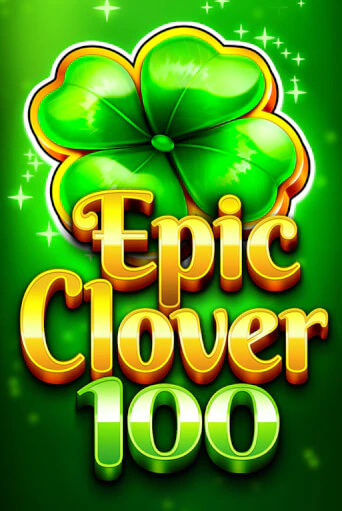 EPIC CLOVER 100 - играть онлайн | Вулкан Вегас Беларусь - без регистрации