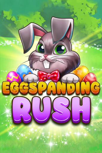 Eggspanding Rush - играть онлайн | Вулкан Вегас Беларусь - без регистрации