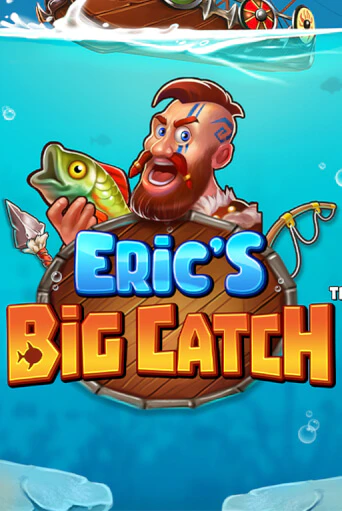 Eric’s Big Catch™ - играть онлайн | Вулкан Вегас Беларусь - без регистрации