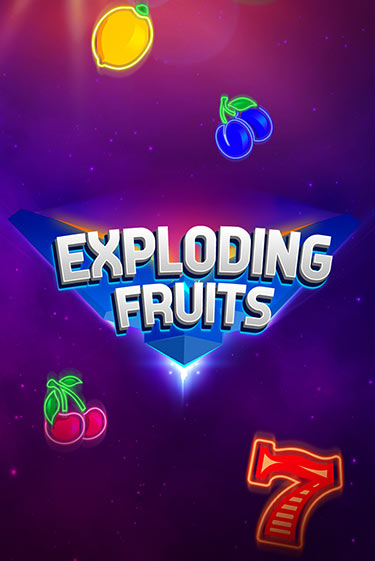 Exploding Fruits - играть онлайн | Вулкан Вегас Беларусь - без регистрации
