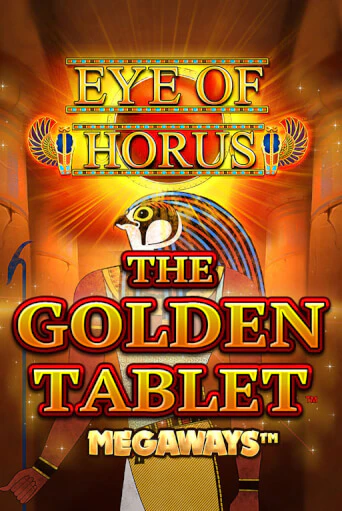 Eye of Horus The Golden Tablet Megaways - играть онлайн | Вулкан Вегас Беларусь - без регистрации