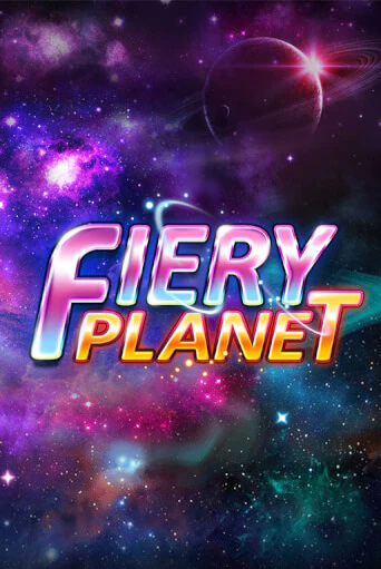 Fiery Planet - играть онлайн | Вулкан Вегас Беларусь - без регистрации