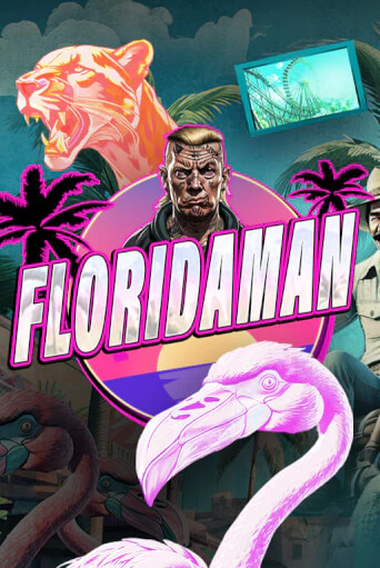 Floridaman - играть онлайн | Вулкан Вегас Беларусь - без регистрации