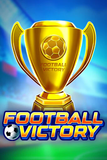 Football Victory - играть онлайн | Вулкан Вегас Беларусь - без регистрации