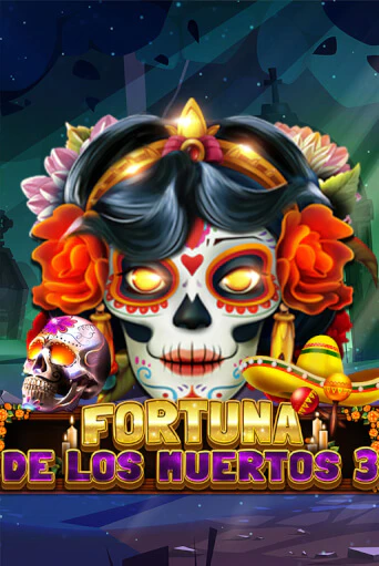 Fortuna De Los Muertos 3 - играть онлайн | Вулкан Вегас Беларусь - без регистрации