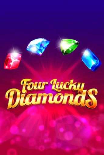 Four Lucky Diamonds - играть онлайн | Вулкан Вегас Беларусь - без регистрации