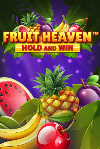 Fruit Heaven Hold and Win - играть онлайн | Вулкан Вегас Беларусь - без регистрации