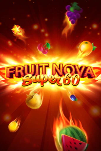 Fruit Super Nova 60 - играть онлайн | Вулкан Вегас Беларусь - без регистрации