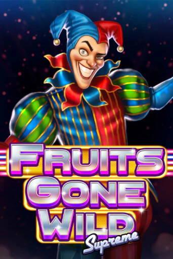 Fruits Gone Wild Supreme - играть онлайн | Вулкан Вегас Беларусь - без регистрации