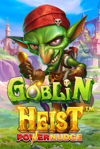 Goblin Heist Powernudge - играть онлайн | Вулкан Вегас Беларусь - без регистрации
