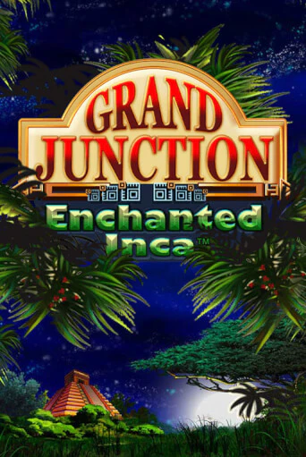 Grand Junction: Enchanted Inca - играть онлайн | Вулкан Вегас Беларусь - без регистрации