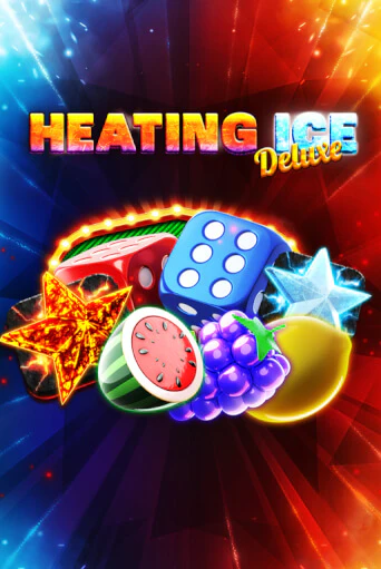 Heating Ice Deluxe - играть онлайн | Вулкан Вегас Беларусь - без регистрации