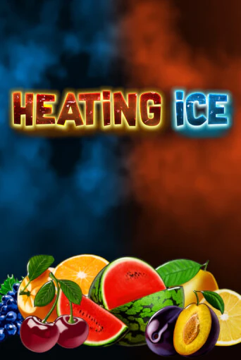Heating Ice - играть онлайн | Вулкан Вегас Беларусь - без регистрации
