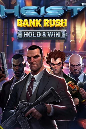 Heist: Bank Rush - Hold & Win - играть онлайн | Вулкан Вегас Беларусь - без регистрации