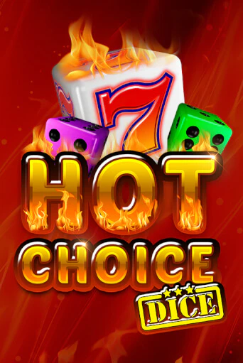 Hot Choice Dice - играть онлайн | Вулкан Вегас Беларусь - без регистрации
