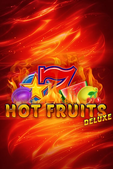Hot Fruits Deluxe - играть онлайн | Вулкан Вегас Беларусь - без регистрации