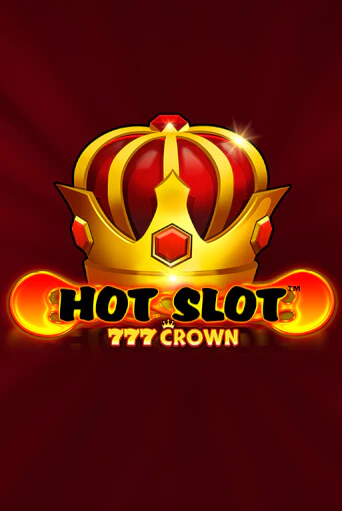 Hot Slot™: 777 Crown - играть онлайн | Вулкан Вегас Беларусь - без регистрации