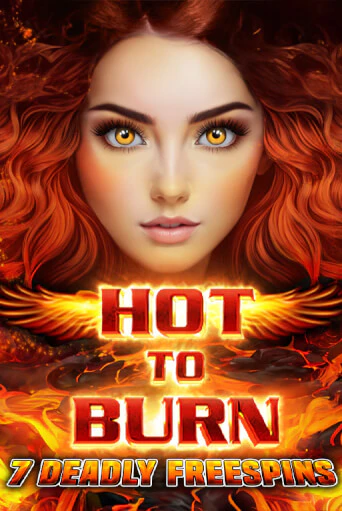 Hot to Burn 7 Deadly Free Spins - играть онлайн | Вулкан Вегас Беларусь - без регистрации