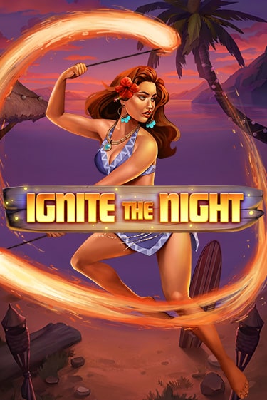 Ignite the Night - играть онлайн | Вулкан Вегас Беларусь - без регистрации