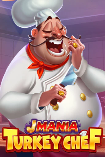 J Mania Turkey Chef - играть онлайн | Вулкан Вегас Беларусь - без регистрации