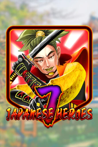 Japanese 7 Heroes - играть онлайн | Вулкан Вегас Беларусь - без регистрации
