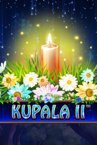 Kupala II - играть онлайн | Вулкан Вегас Беларусь - без регистрации