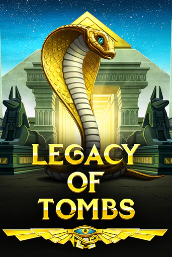 Legacy Of Tombs - играть онлайн | Вулкан Вегас Беларусь - без регистрации