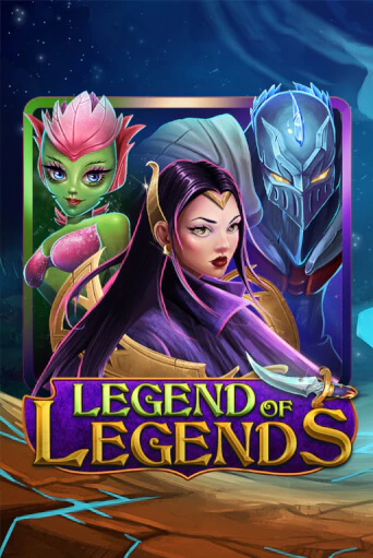 Legend Of Legends - играть онлайн | Вулкан Вегас Беларусь - без регистрации
